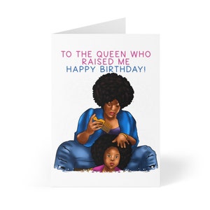 Para la Reina que me crió: Tarjeta de feliz cumpleaños para mujeres negras, tarjeta de cumpleaños afroamericana, tía, abuela, mamá, reina negra, mamá negra