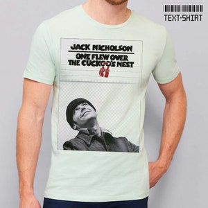 One flew Over the Cuckoo's Nest t-shirt for women and men /Jack Nicholson,  Milos Forman film, handmade, cotton, high quality  t-shirt
