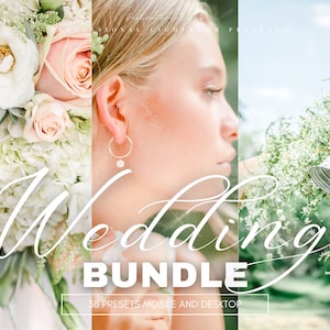 WEDDING BUNDLE Lightroom Mobile and Desktop Presets, Professional Wedding Preset for Couple, Light and Airy Filters, Bright Wedding Presets