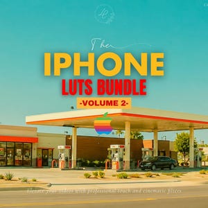 May include: A digital graphic featuring the text THE IPHONE LUTS BUNDLE -VOLUME 2- in yellow and red, with a rainbow-colored apple icon. The background shows a gas station with a flat roof, palm trees, and a car under a bright teal sky.