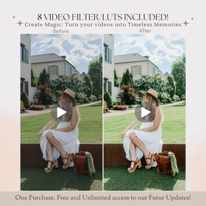 May include: Image showcasing a video filter product with before and after examples. The text reads "8 VIDEO FILTER/LUTS INCLUDED! Create Magic: Turn your videos into Timeless Memories." A woman in a white dress and hat is seated outdoors. The product promises free and unlimited updates.
