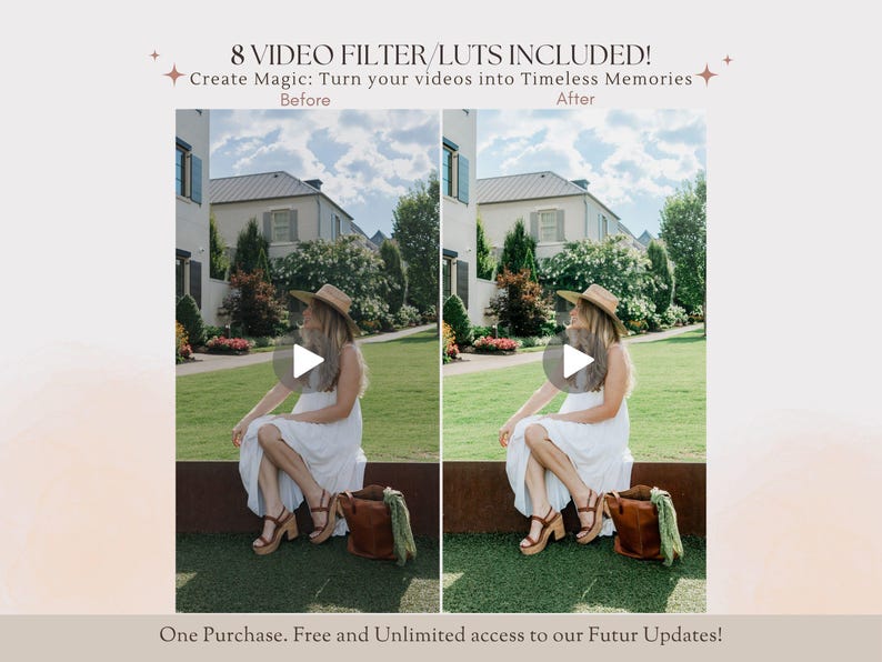 May include: Image showcasing a video filter product with before and after examples. The text reads "8 VIDEO FILTER/LUTS INCLUDED! Create Magic: Turn your videos into Timeless Memories." A woman in a white dress and hat is seated outdoors. The product promises free and unlimited updates.