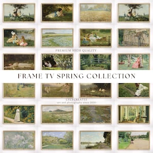 May include: A collection of framed art prints showcasing Impressionist landscape paintings. The images depict scenes of nature, including fields, gardens, and figures in outdoor settings. The text "FRAME TV SPRING COLLECTION" is visible.