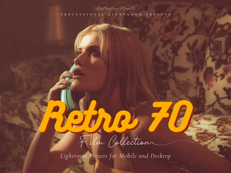 Puede incluir: Un dise&ntilde;o gr&aacute;fico de estilo retro con el texto "Retro 70 Film Collection" y "Lightroom Presets for Mobile and Desktop". El dise&ntilde;o presenta a una mujer hablando por tel&eacute;fono en un entorno vintage.