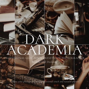May include: Dark Academia Lightroom presets for photographers, featuring images of books, flowers, a cup of tea, and a woman's hand holding a flower. The text "DARK ACADEMIA" is displayed in white letters on a brown background. The text "PROFESSIONAL LIGHTROOM PRESETS FOR PHOTOGRAPHER" is displayed in white letters on a brown background. The text "Mobile and Desktop" is displayed in white letters on a brown background.
