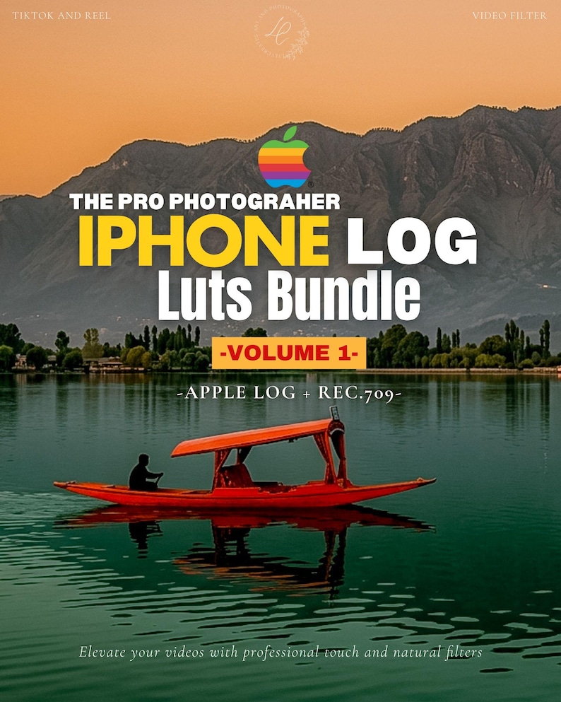 K&ouml;nnte beinhalten: Eine digitale Produktwerbung mit dem Titel THE PRO PHOTOGRAHER IPHONE LOG Luts Bundle -VOLUME 1- APPLE LOG + REC.709. Das Bild zeigt ein leuchtend oranges Boot auf einem ruhigen See mit Bergen im Hintergrund unter einem Sonnenuntergangshimmel.