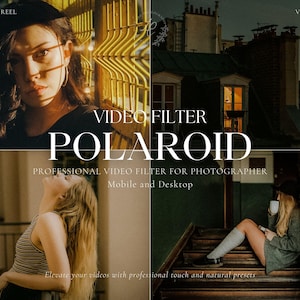 May include: A promotional image for a video filter product. The image is divided into four sections, featuring models and cityscapes. The text "VIDEO FILTER POLAROID" is prominently displayed, along with the tagline "Professional Video Filter for Photographer Mobile and Desktop."
