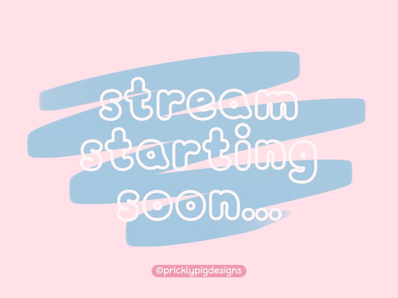 Pu&ograve; includere: Una grafica blu chiaro con testo bianco che dice "stream starting soon..." su uno sfondo rosa. La grafica &egrave; fatta di pennellate.