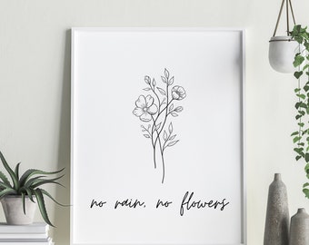 No Rain No Flowers Quote Print | Floral Line Art Digital Download | Printable Minimalist Quote | Boho Quote Art | Fine Line Flowers Art