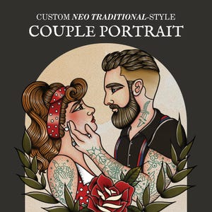 CUSTOM Neo Traditional Tattoo Style Couple Portrait | Neo Traditional Art | Traditional Tattoo Artwork | Custom Art | Anniversary Gift