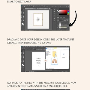 May include: A step-by-step guide on how to use smart objects in Photoshop to place designs in mockups. The image shows a screenshot of the Photoshop interface with a wooden frame mockup. The text "YOUR WORK HERE" is displayed inside the frame. The user is instructed to double click the smart object layer, drag and drop their design onto the layer, and then press Ctrl + S to save.