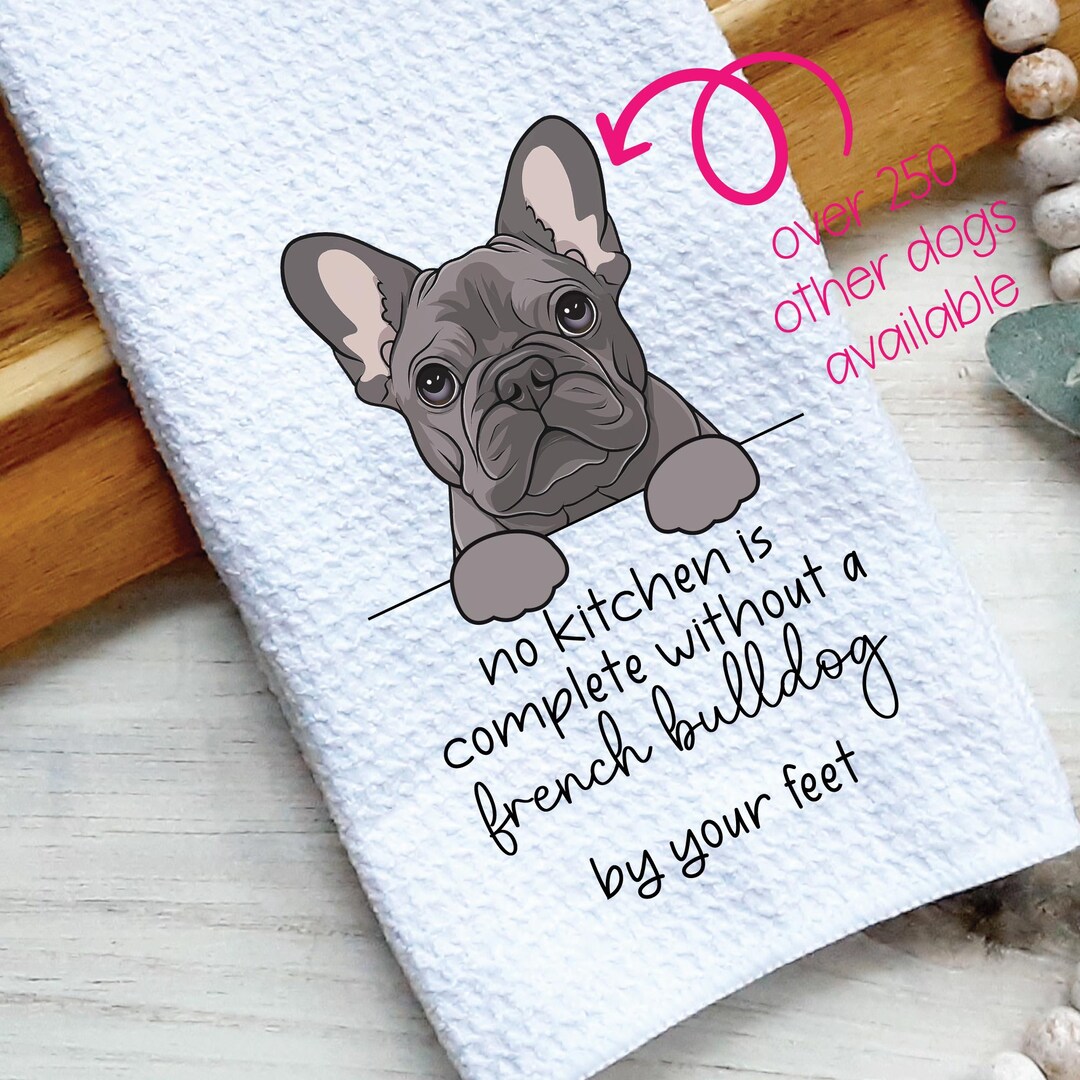 Funny French Bulldog Dog Kitchen Towel - Etsy