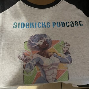 Sidekicks Audio Drama, basic t-shirt