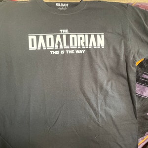 Dadalorian Shirt