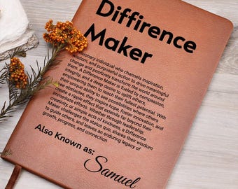 Executive journal:Customizable journal -Appreciation Gift , Difference Maker