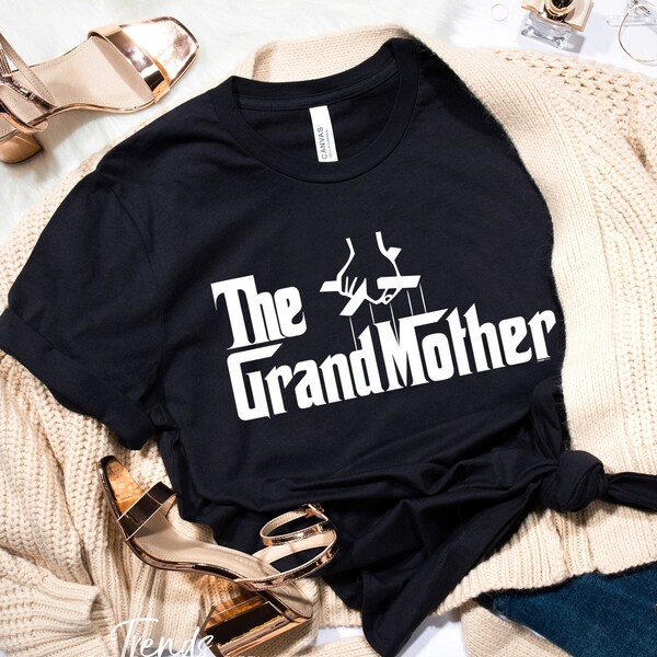 The Grandmother Shirt, Mothers Day Gift, Shirt for Mom, Grandma Gift, Personalized Godfather Shirts, Grandfather Shirt, Fathers Day Gift