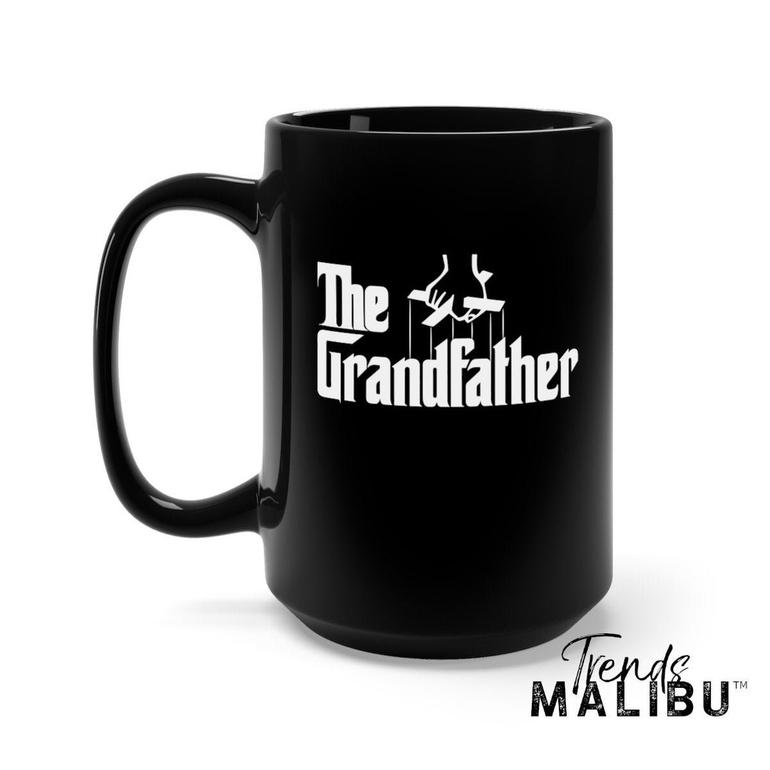 The Grandfather Mug, the Grandfather Shirt, Fathers Day Gift, Ceramic