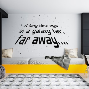 3D wall sticker In a galaxy far far away