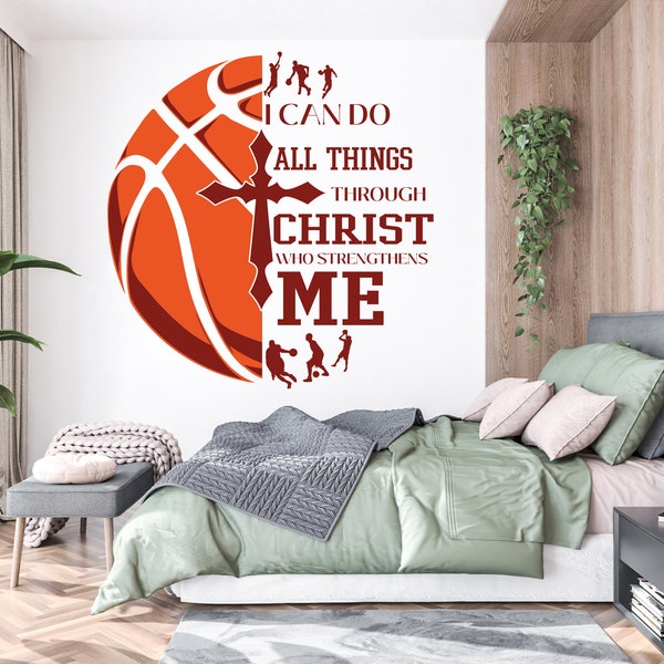I can All Things Through Christ Who Strengths Me Basketball Wall Decal, Basketball Quotes Wall Art Wall Sticker, Basketball Room Decor 444EZ