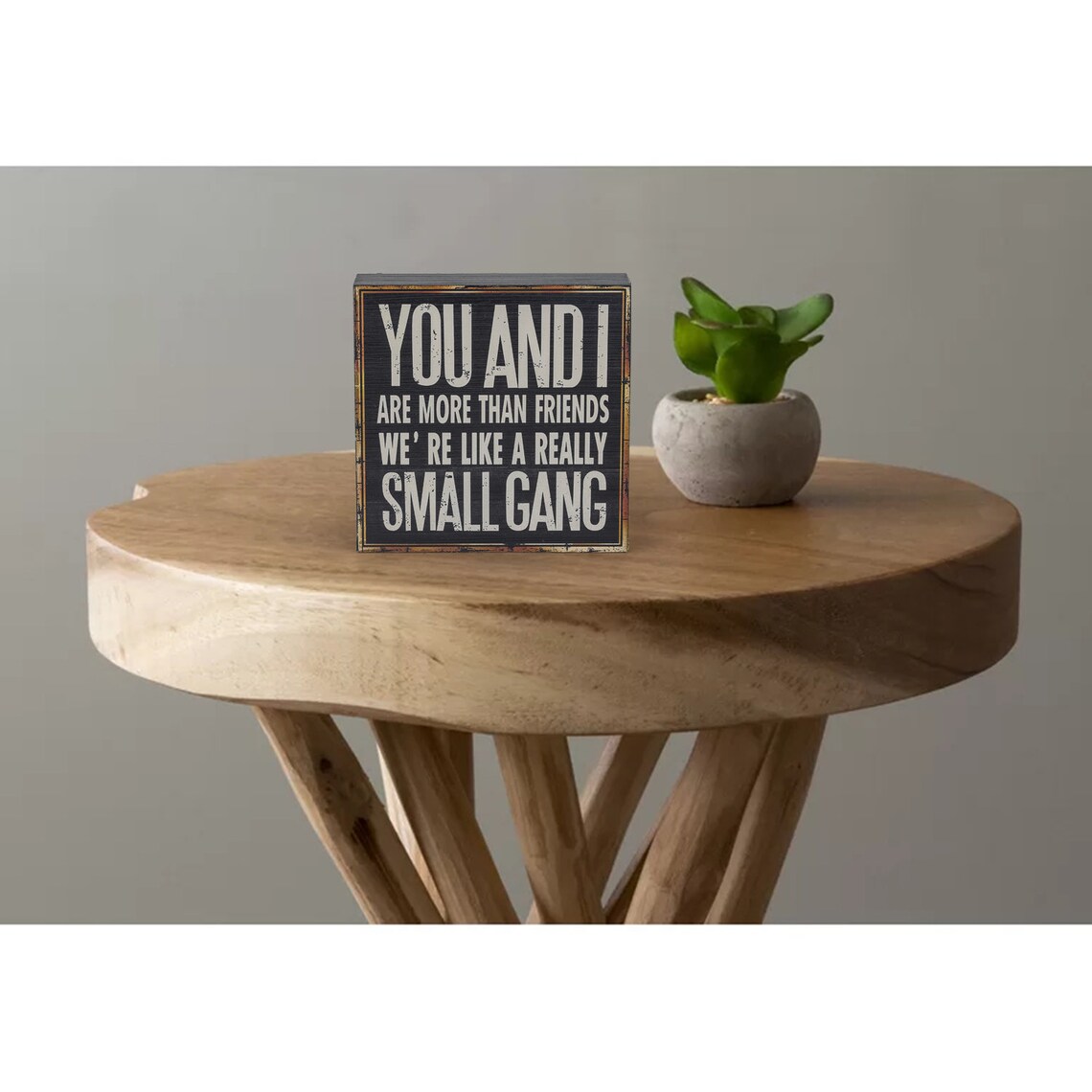 Classic Wooden Box Sign Decor with Saying 5.8 x 5.8 Inch Etsy