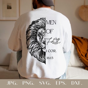 Men of Faith SVG Scripture Bible Verse PNG Christian Shirts Clipart Dad Father Gifts For Him Brother Vector Cut File Silhouette Cricut Lion