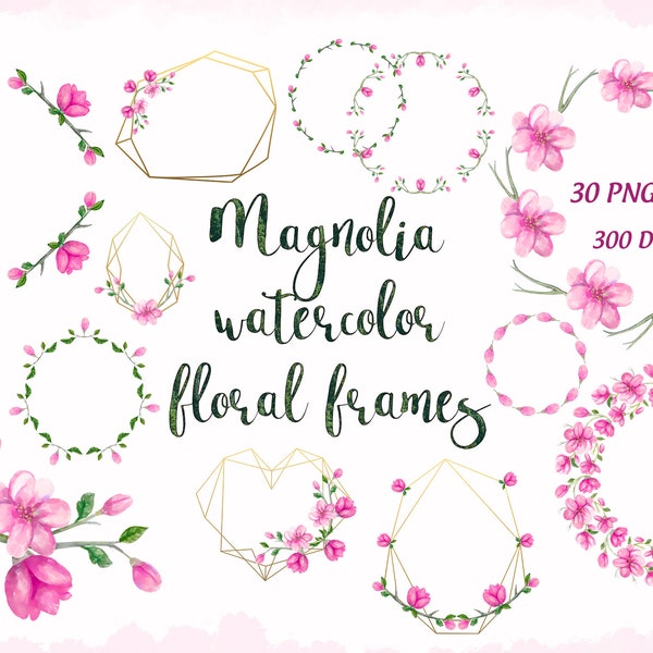 Cornici floreali dell'acquerello Magnolia Clipart digitale per il download immediato. Cornice fiore di primavera magnolia 30 PNG DIY10