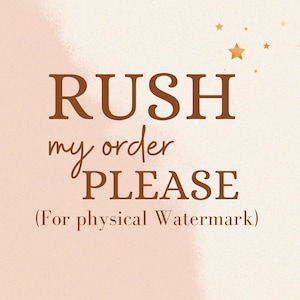 Rush my order for Physical Watermark / nails prop pop