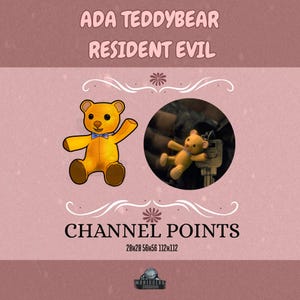 Peut inclure: Illustration numérique d'un ours en peluche jaune avec un nœud papillon bleu et un petit ours en peluche attaché à une clé. Le texte indique "ADA TEDDYBEAR RESIDENT EVIL" et "CHANNEL POINTS".