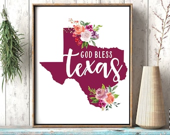 God Bless Texas Sign, Texas Wall Art, Digital Download, Texas Aggies Decor, Texas Printable Wall Art, Texas Gifts for Women, Flower Print