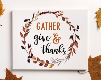 Impresión artística de corona de Acción de Gracias, "Reunirse y dar gracias", decoración de otoño (descarga digital)