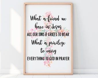 What a Friend We Have in Jesus Hymn Sign, Vintage Hymn Print, Floral Wall Art, Christian Wall Art, Christian Printable, 8x10, 16x20