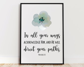 Impresión floral con versículo bíblico de Proverbios 3:6, arte cristiano para pared (descarga digital)
