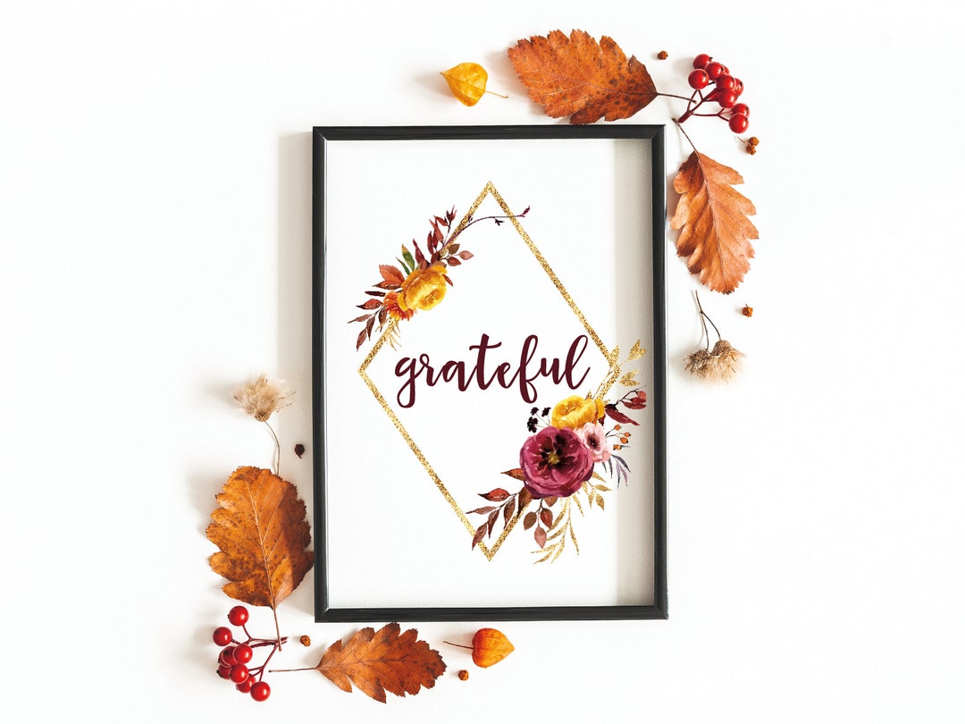 Grateful Printable, Fall Colors, Thanksgiving Decor (digital Download ...