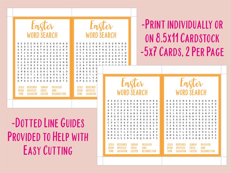 May include: Four printable Easter word search puzzles with a yellow background and orange text. The puzzles are designed to be printed on 8.5x11 cardstock and cut into 5x7 cards. Dotted lines are provided to help with easy cutting.