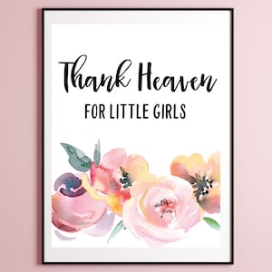 Little Girls Printable Nursery Sign. Digital Download. Watercolor Floral Set. Baby Girl Nursery Printable. Girl Nursery Quotes.