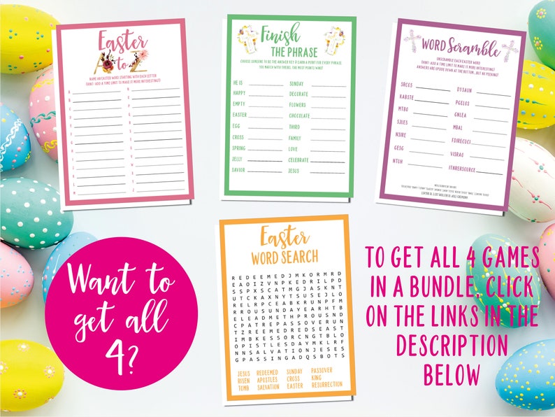 May include: Four printable Easter game cards with a pink, green, purple, and orange background. The games include "Easter A to Z", "Finish the Phrase", "Word Scramble", and "Easter Word Search". The text "Want to get all 4?" is written in white on a pink circle.