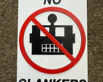 No Clankers Sign, Say No To Clankers, Clankers, Clankers Sign, 3D printed sign