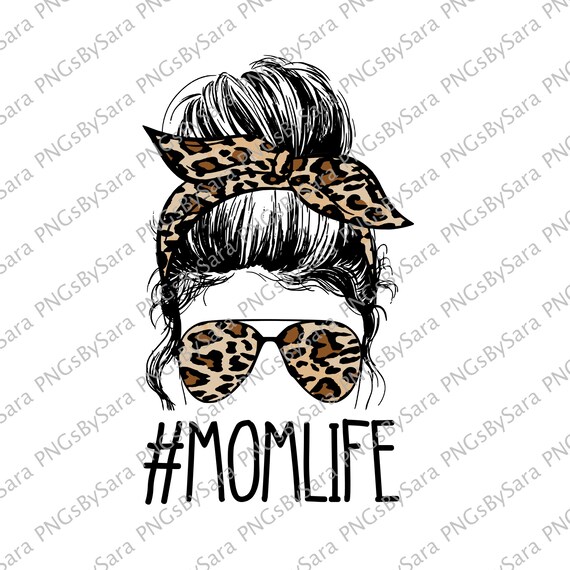 Download Mom Life Leopard Hashtag Momlife Png Image Sublimation Png Etsy