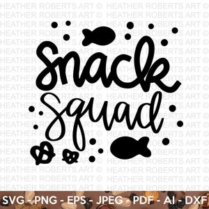 Snack Squad SVG, Citazioni divertenti Svg, Bambini, Ragazzi, Tutine per neonati, Bambini piccoli, Amici, Regalo per bambini, Camicia per bambini in formato SVG, con lettere a mano, File di taglio Cricut