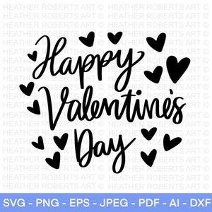 Feliz Día de San Valentín SVG, San Valentín SVG, Día de San Valentín svg, Camisa de San Valentín svg, Corazón svg, Amor svg, Cortar archivo para Cricut, Silueta