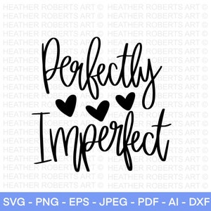 Perfect imperfect SVG, christelijke svg, Blessed Mama SVG, moeder citaat svg, Momlife svg, inspirerend citaat svg, gesneden bestand Cricut, silhouet