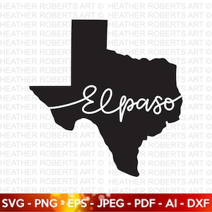 El Paso City SVG, Texas Svg, Texas Clipart, Texas Silhouette, Texas Shape SVG, Texas Cities SVG, Texas State, Cut File Cricut, Silhouette