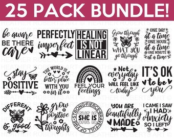 Mental Health SVG Bundle, Positive SVG, Motivational SVG, Mental Health Awareness, Inspirational svg, Cut Files for Cricut, Silhouette