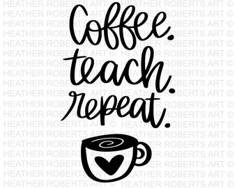 Download Teach Repeat Svg Etsy