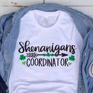 Shenanigans Coordinator SVG, St. Patrick's Day SVG, St Patrick's Day Quotes, Irish SVG, Clover svg, Shamrock svg, Cut File Cricut,Silhouette