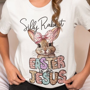 Silly Rabbit Easter es para Jesús png, niños y adultos religiosos, Pascua png, Pascua cristiana png, sublimación de Jesús, diseños de sublimación