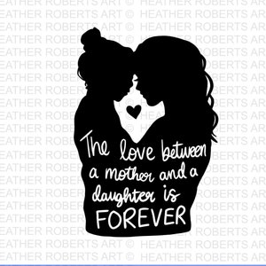 Mother Daughter SVG, Mom Svg, Mother Daughter Quotes, Mom Life Svg, Mom Shirt, Mother's Day, Cut Files for Cricut, Silhouette