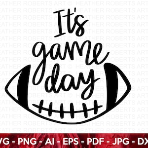 Game Day SVG, Football Game Day SVG, Football svg, Football Shirt svg, Game Day Shirt svg, Football svg Designs, Cut File For Cricut