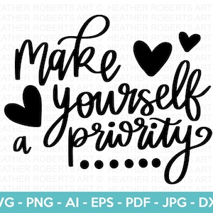自己愛 SVG、自分を優先する SVG、セルフケア、ポジティブな名言、やる気の出る名言、ボスベイブ SVG、カットファイル Cricut、シルエット