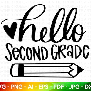 Deuxième année SVG, Bonjour deuxième année SVG, retour à l'école SVG, école, école chemise svg, svg chemise pour enfants, lettrage à la main, fichier coupé Cricut